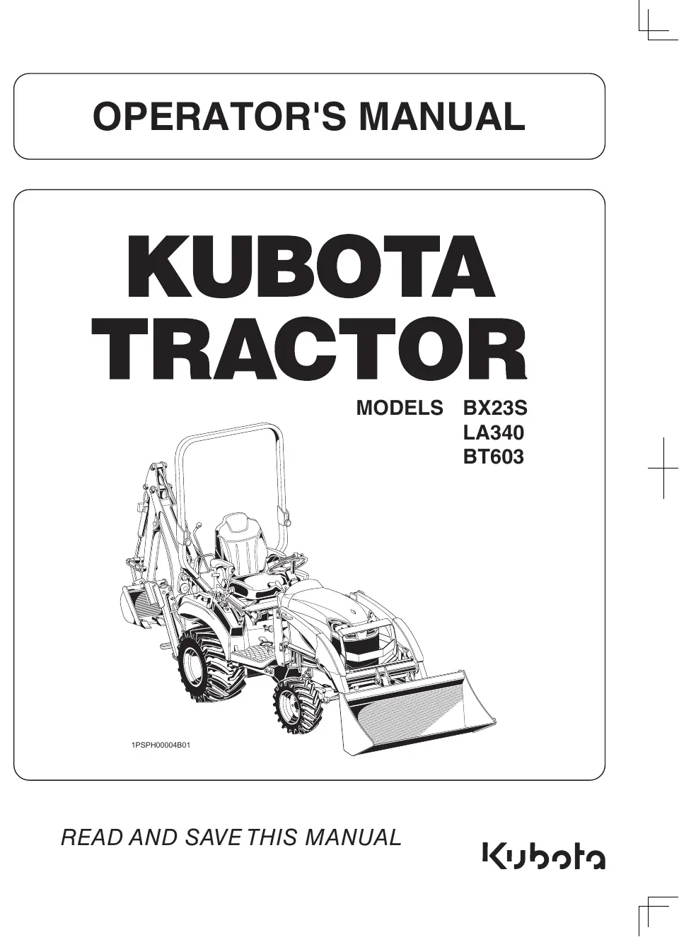 Cover of Kubota BX23S, LA340 & BT603 Operator Manual