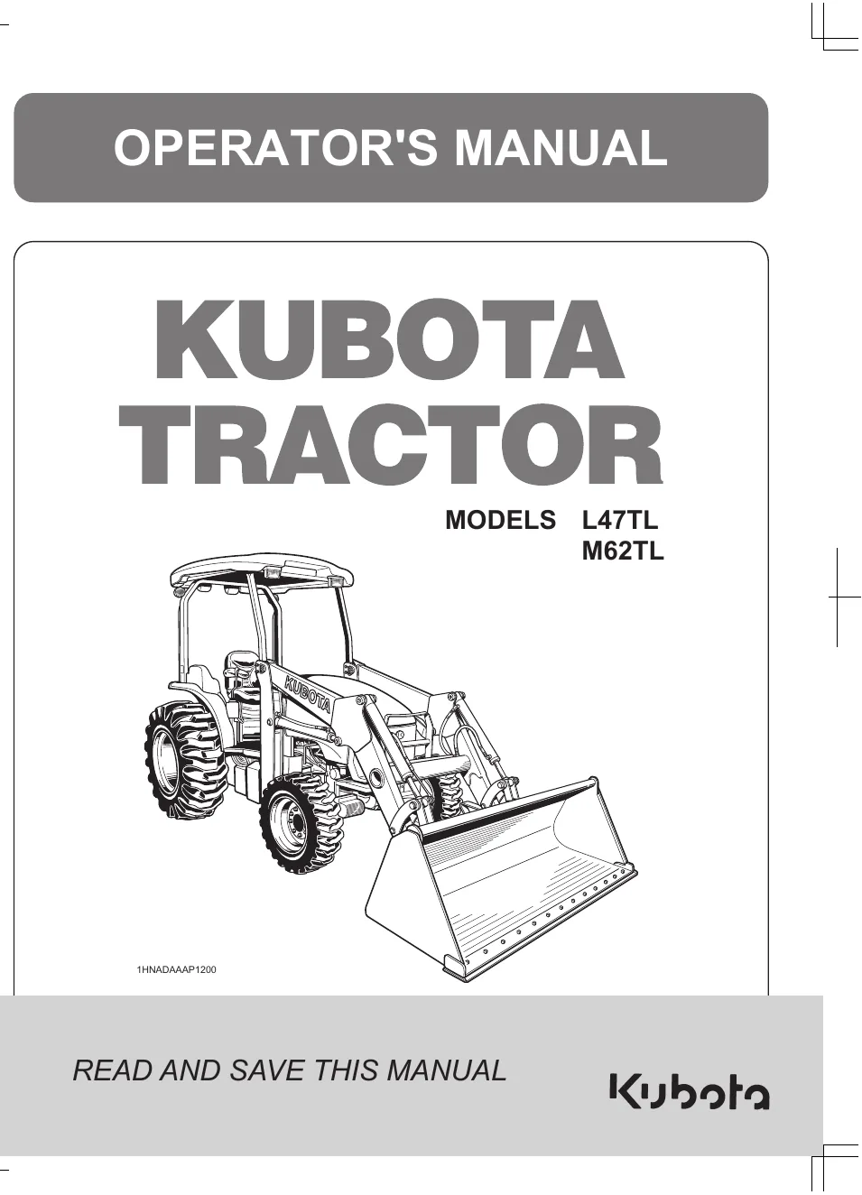 Cover of Kubota L47TL & M62TL Operator Manual