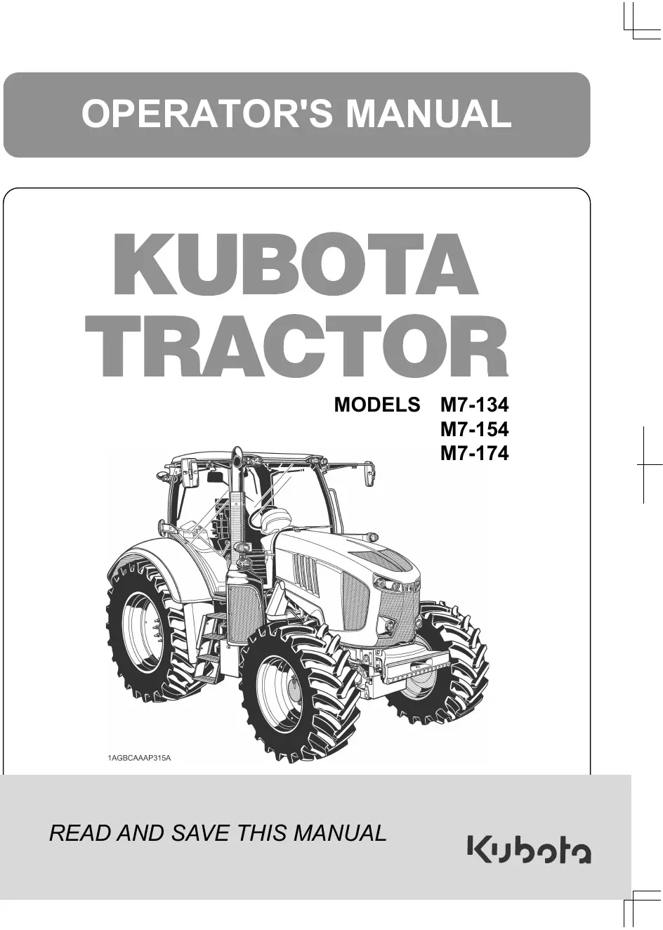 Cover of Kubota M7-134, M7-154 & M7-174 Operator Manual