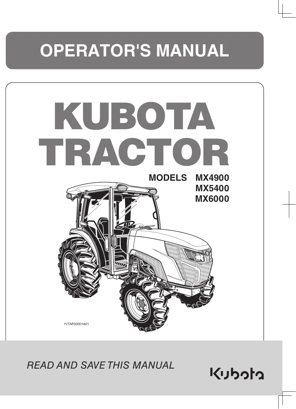 Cover of Kubota MX4900, MX5400 & MX6000 Operator Manual